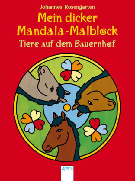Mein dicker Mandala-Malblock - Tiere auf dem Bauernhof