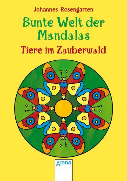Bunte Welt der Mandalas - Tiere im Zauberwald