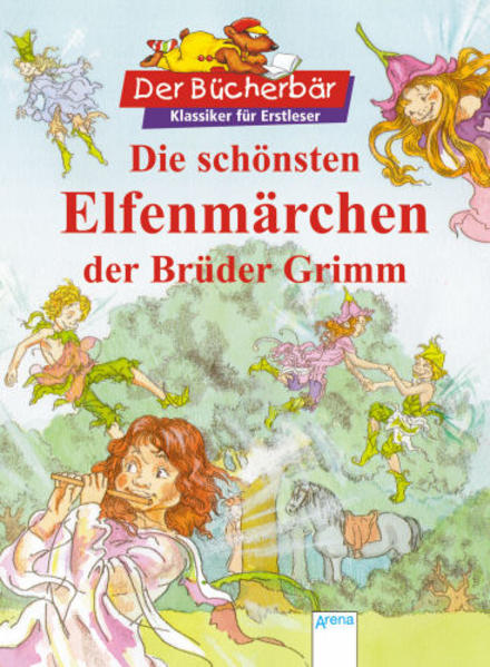 Die schönsten Elfenmärchen der Brüder Grimm