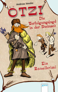 Ötzi – Die Verfolgungsjagd in der Steinzeit