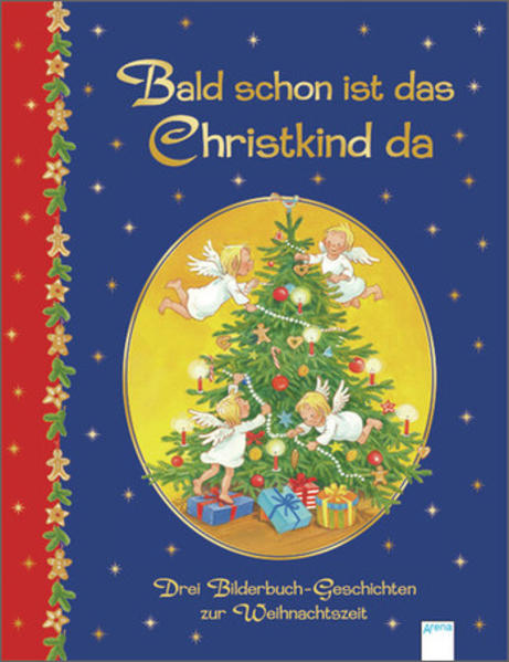 Bald schon ist das Christkind da