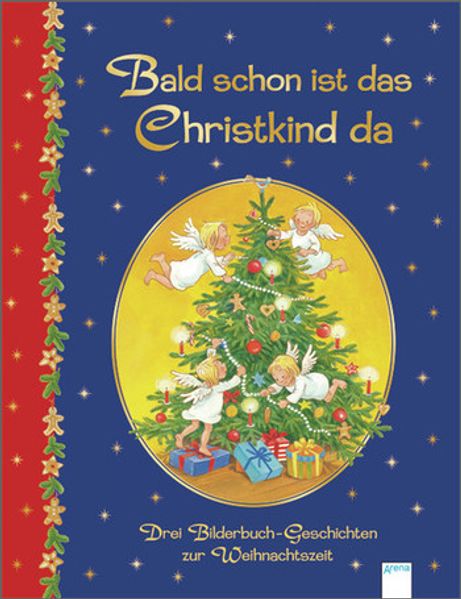 Bald schon ist das Christkind da