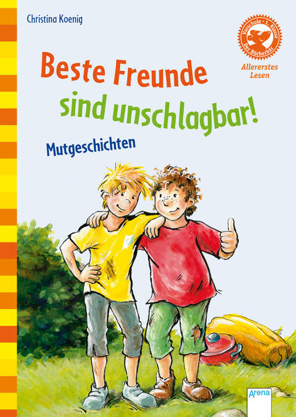 Beste Freunde sind unschlagbar! Mutgeschichten