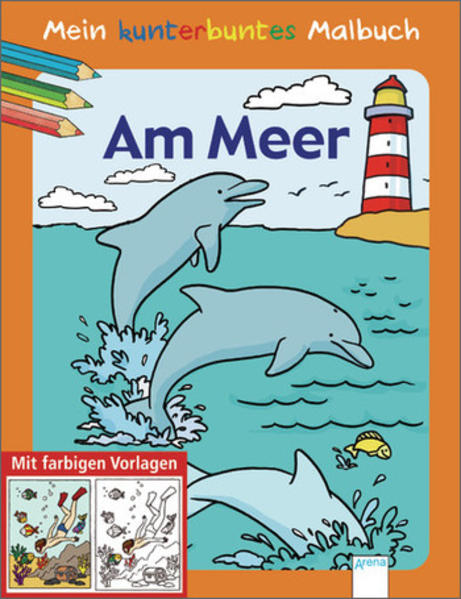 Mein kunterbuntes Malbuch