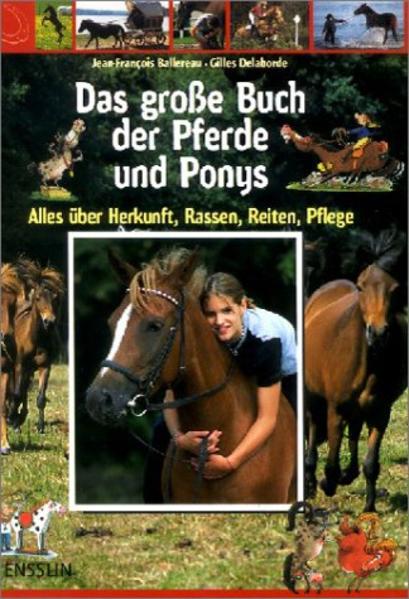 Das große Buch der Pferde und Ponys