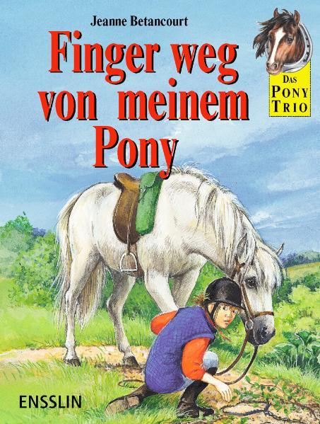 Finger weg von meinem Pony