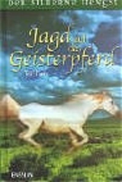 Jagd auf das Geisterpferd