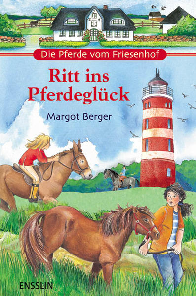 Die Pferde vom Friesenhof - Ritt ins Pferdeglück