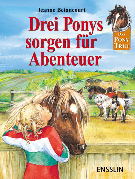 Drei Ponys sorgen für Abenteuer - Sonderband