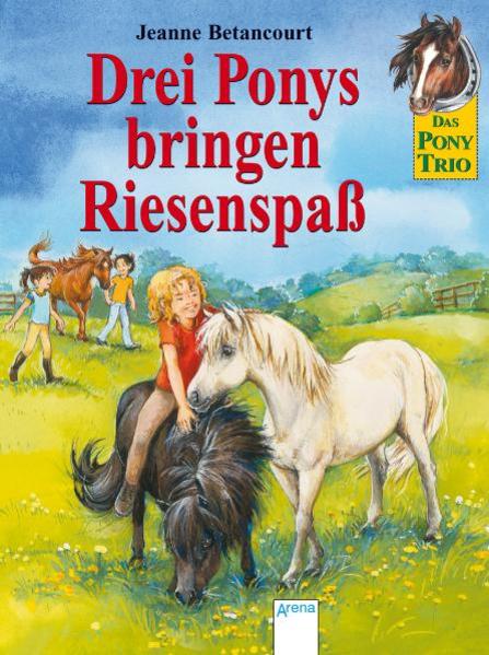Drei Ponys bringen Riesenspaß