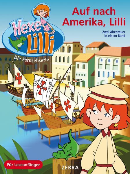 Auf nach Amerika, Lilli