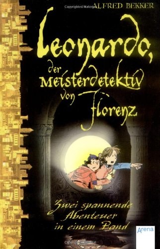 Leonardo, der Meisterdetektiv von Florenz