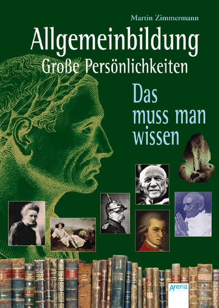 Allgemeinbildung - Große Persönlichkeiten