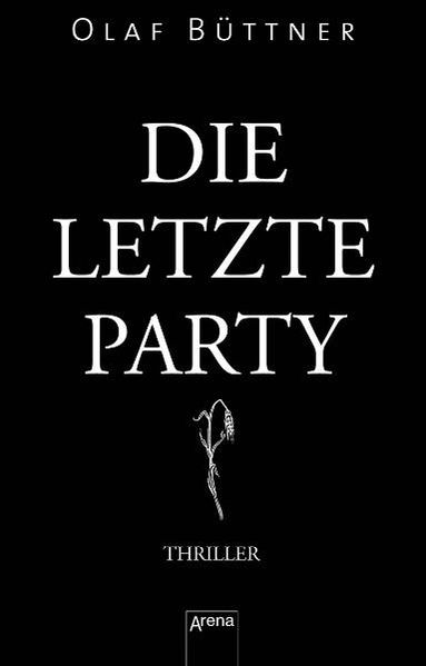 Die letzte Party