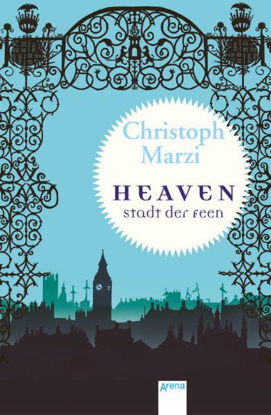 Heaven - Stadt der Feen