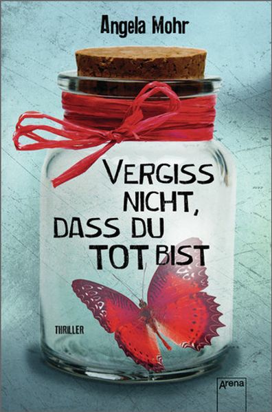 Vergiss nicht, dass du tot bist