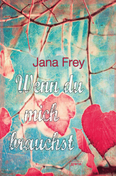 Wenn du mich brauchst