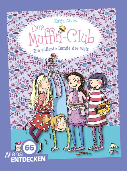 Der Muffin-Club. Die besten Freundinnen der Welt