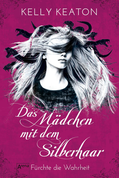 Das Mädchen mit dem Silberhaar (1). Fürchte die Wahrheit