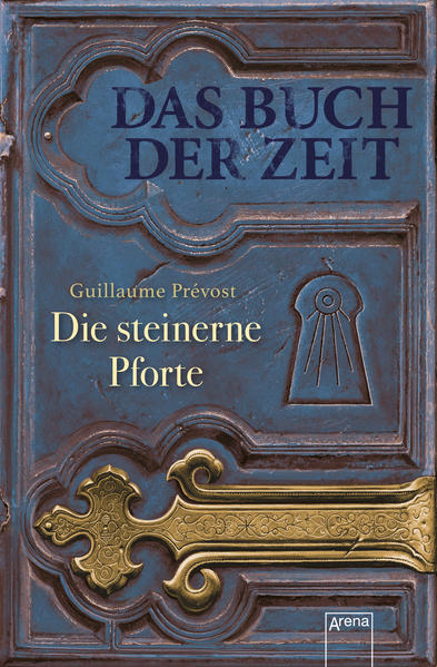 Das Buch der Zeit (1). Die steinerne Pforte
