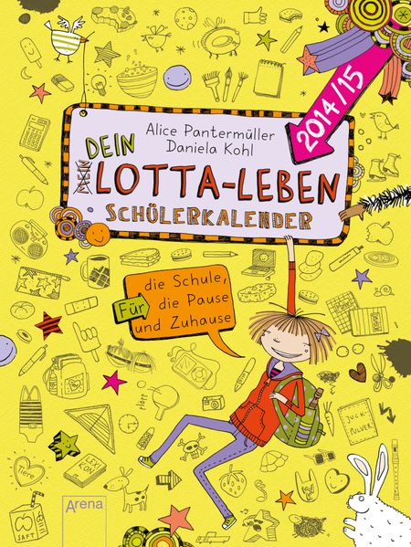 Dein Lotta-Leben. Schülerkalender. Für die Schule, die Pause und Zuhause