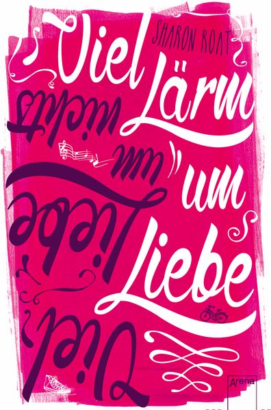 Viel Lärm um Liebe - viel Liebe um nichts