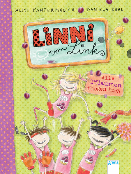 Linni von Links (3). Alle Pflaumen fliegen hoch