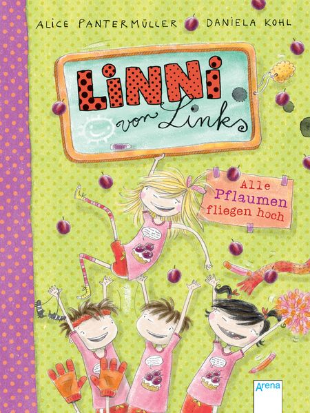 Linni von Links (3). Alle Pflaumen fliegen hoch