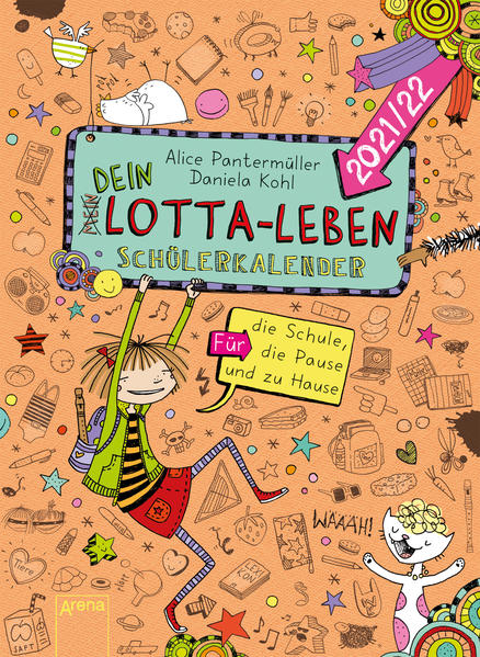 Dein Lotta-Leben. Schülerkalender 2021/22