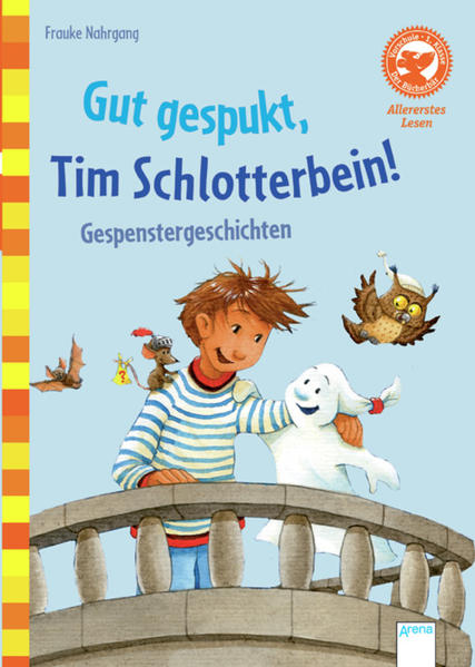 Vorschule / Gut gespukt, Tim Schlotterbein! Gespenstergeschichten