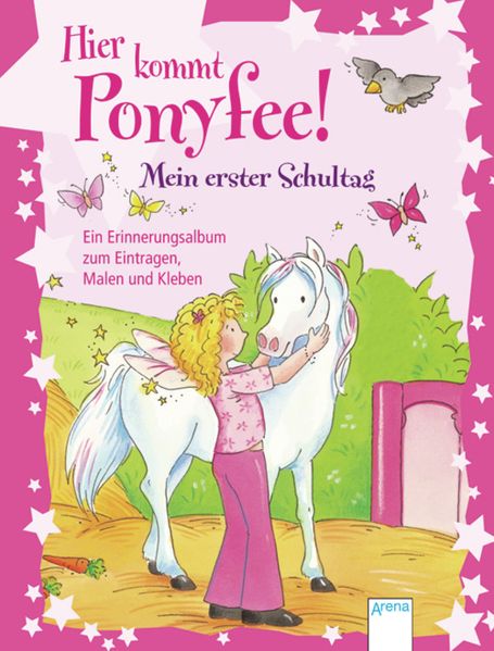 Hier kommt Ponyfee! Mein erster Schultag
