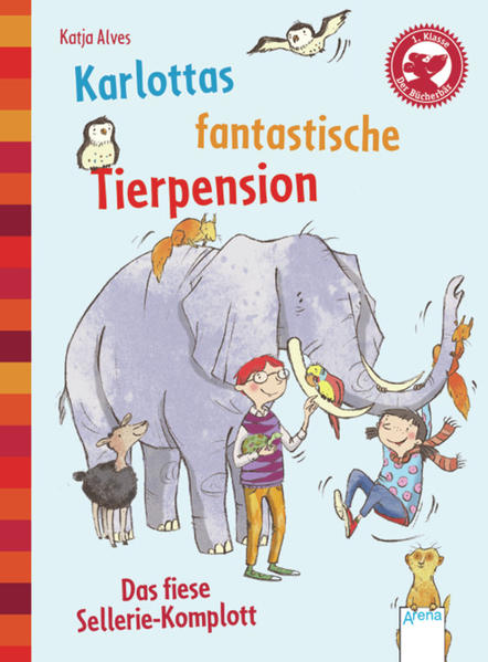 Karlottas fantastische Tierpension. Das fiese Sellerie-Komplott