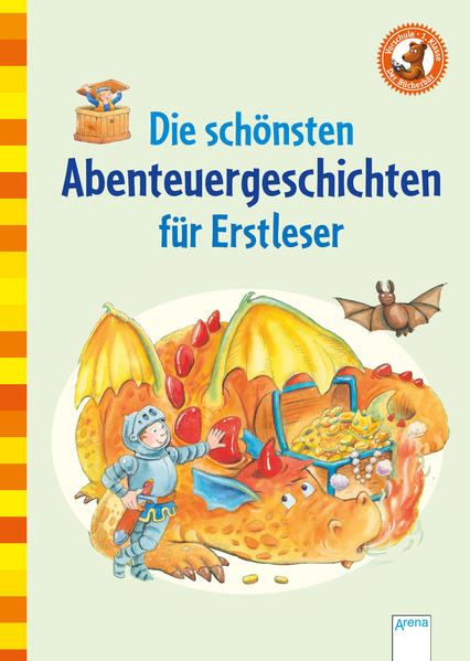 Die schönsten Abenteuergeschichten für Erstleser