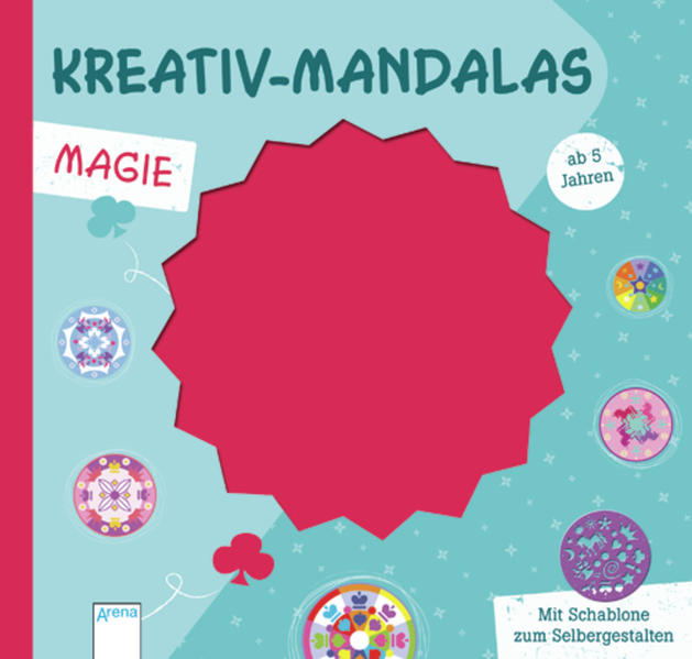 Kreativ-Mandalas. Magie