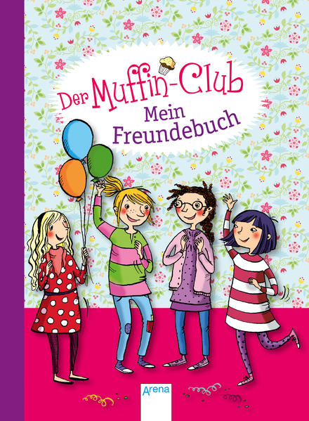 Der Muffin-Club. Mein Freundebuch.