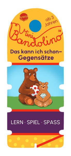 Mini Bandolino. Das kann ich schon – Gegensätze