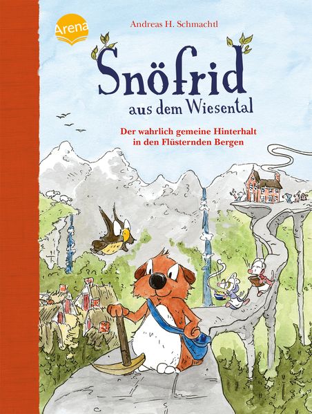 Snöfrid aus dem Wiesental (7). Der wahrlich gemeine Hinterhalt in den Flüsternden Bergen