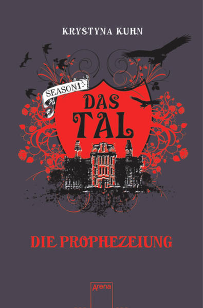 Das Tal. Die Prophezeiung