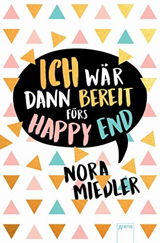 Ich Wär Dann Bereit Fürs Happy End