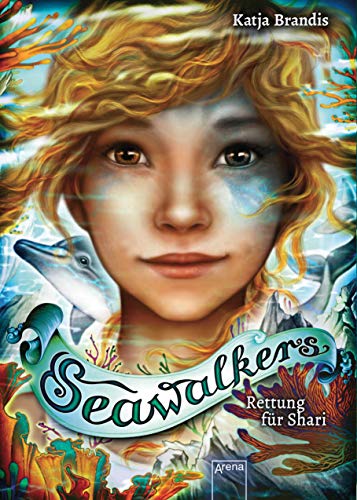 Seawalkers (2). Rettung Für Shari