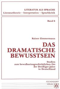 Das dramatische Bewusstsein
