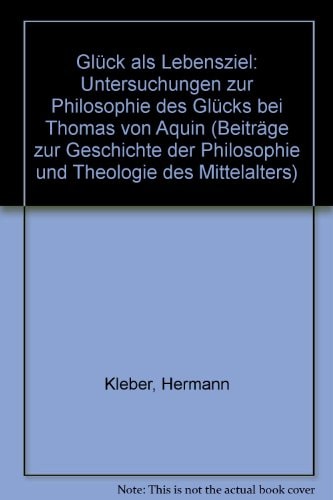 Glück als Lebensziel
