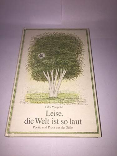 Leise, die Welt ist so laut