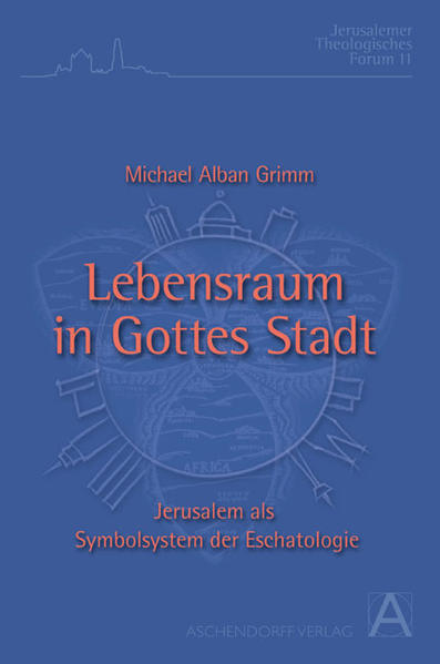 Lebensraum in Gottes Stadt