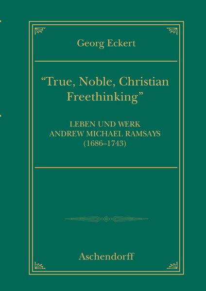 True, noble, Christian Freethinking
