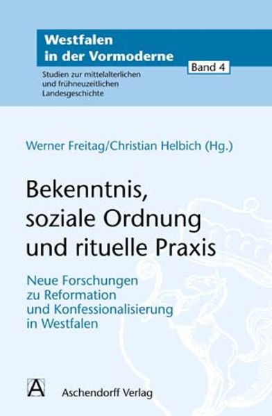 Bekenntnis, soziale Ordnung und rituelle Praxis