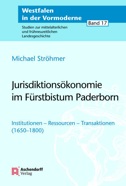 Jurisdiktionsökonomie im Fürstbistum Paderborn