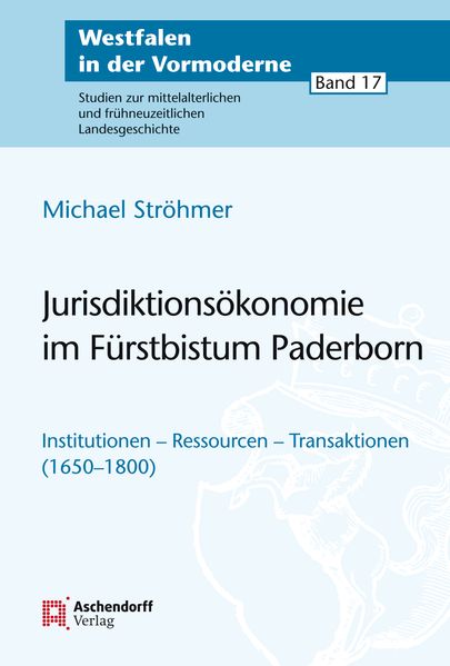 Jurisdiktionsökonomie im Fürstbistum Paderborn