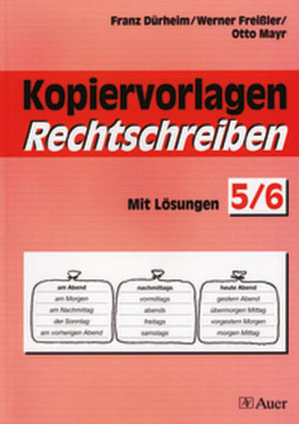 Kopiervorlagen Rechtschreiben, Klasse 5/6
