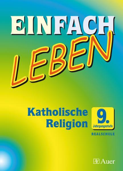 EINFACH LEBEN - Realschule